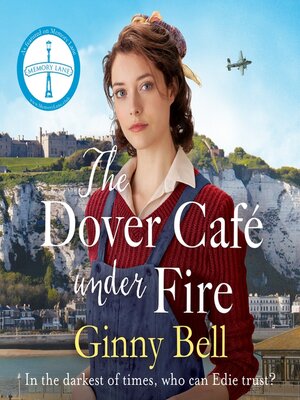 cover image of The Dover Cafe Under Fire